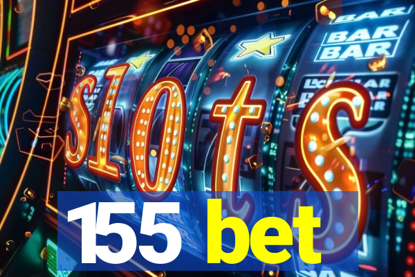 155 bet